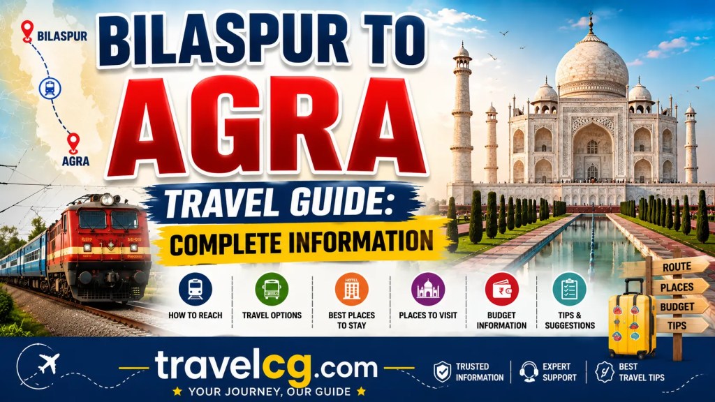 Bilaspur to Agra Travel Guide