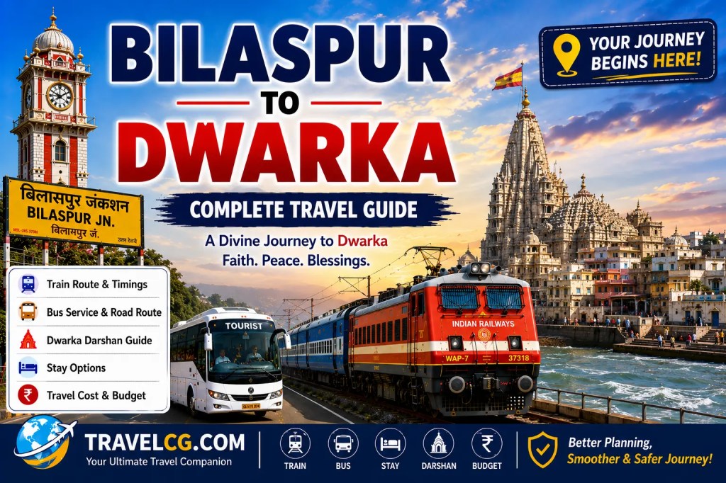 Bilaspur to Dwarka Travel Guide