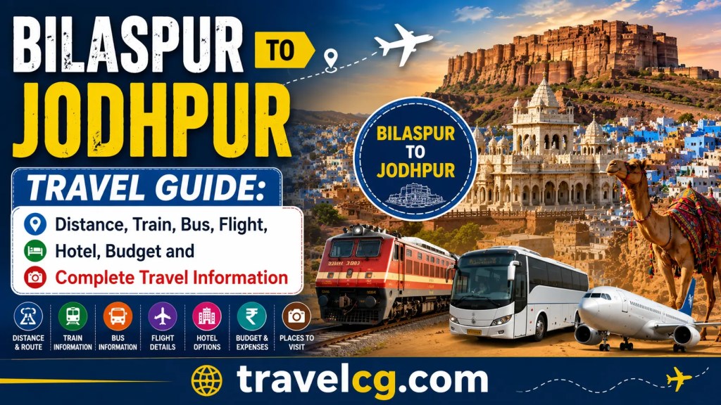 Bilaspur to Jodhpur Travel&nbsp;Guide