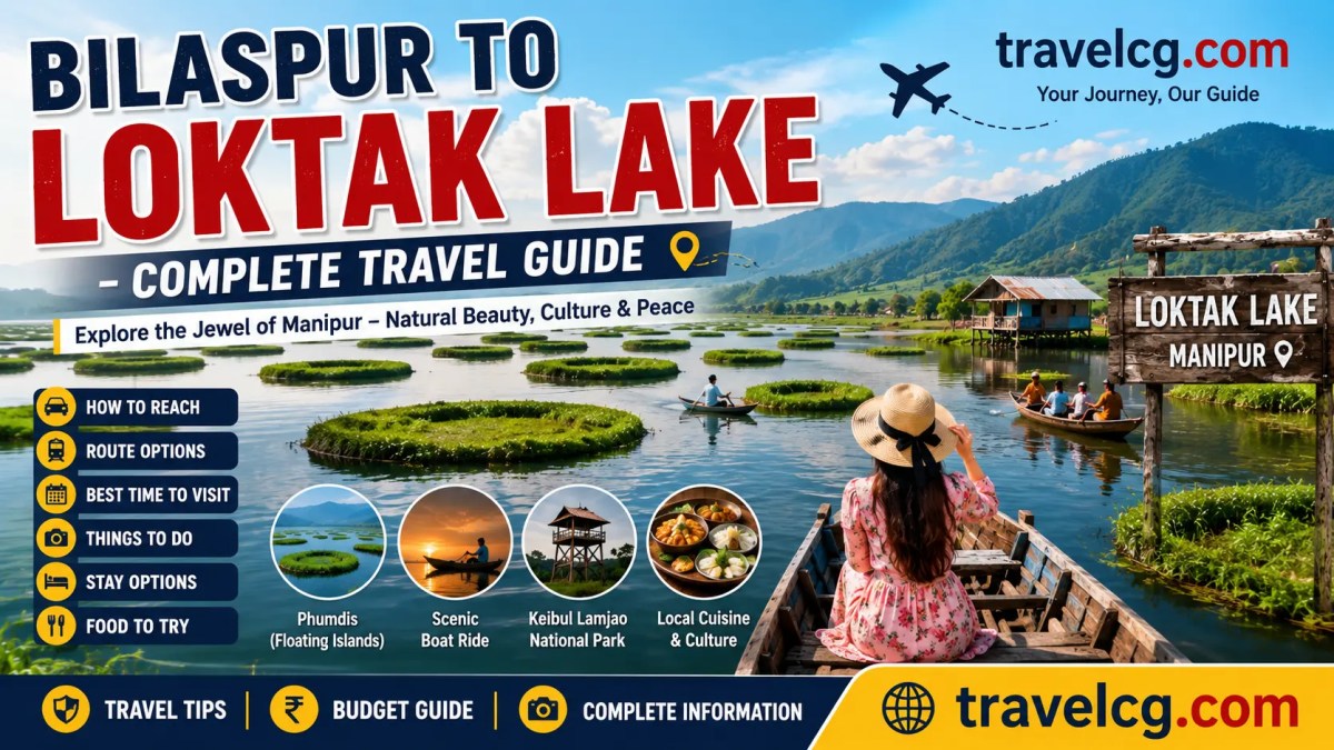 Bilaspur to Loktak Lake – Travel&nbsp;Guide