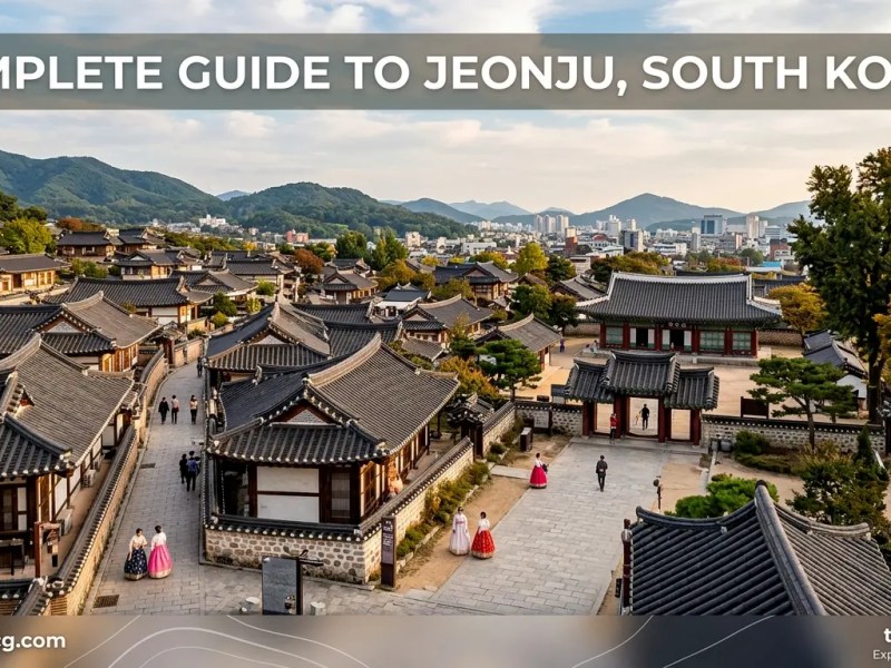 Complete Guide to Jeonju, South&nbsp;Korea