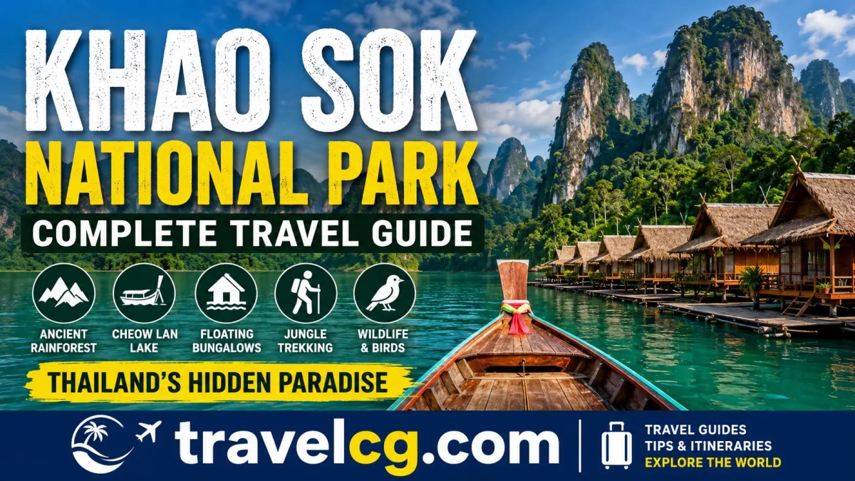 Khao Sok National Park Complete Travel&nbsp;Guide