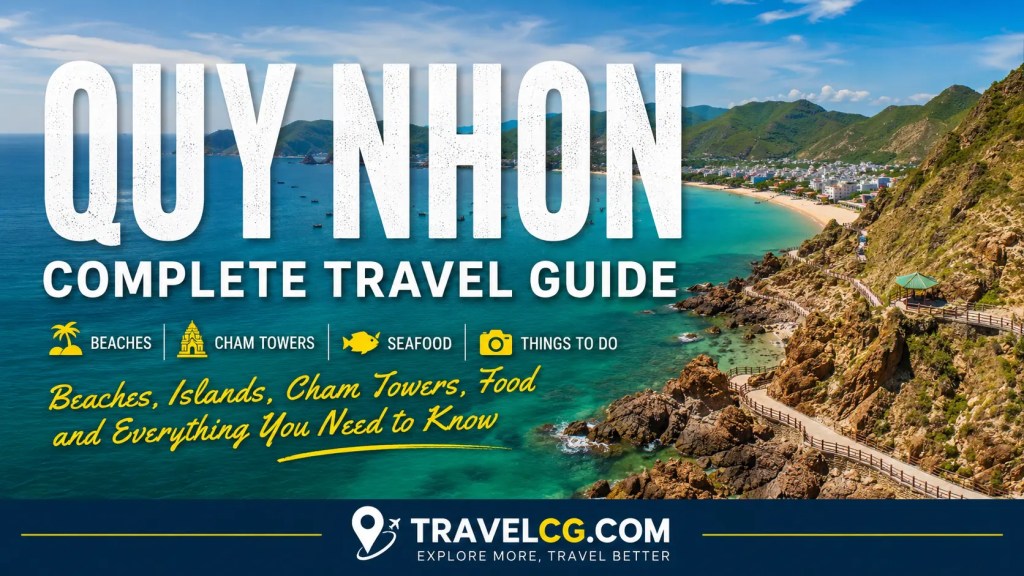 Quy Nhon Travel Guide: Beaches, Islands, Cham Towers, Food and Things to Do