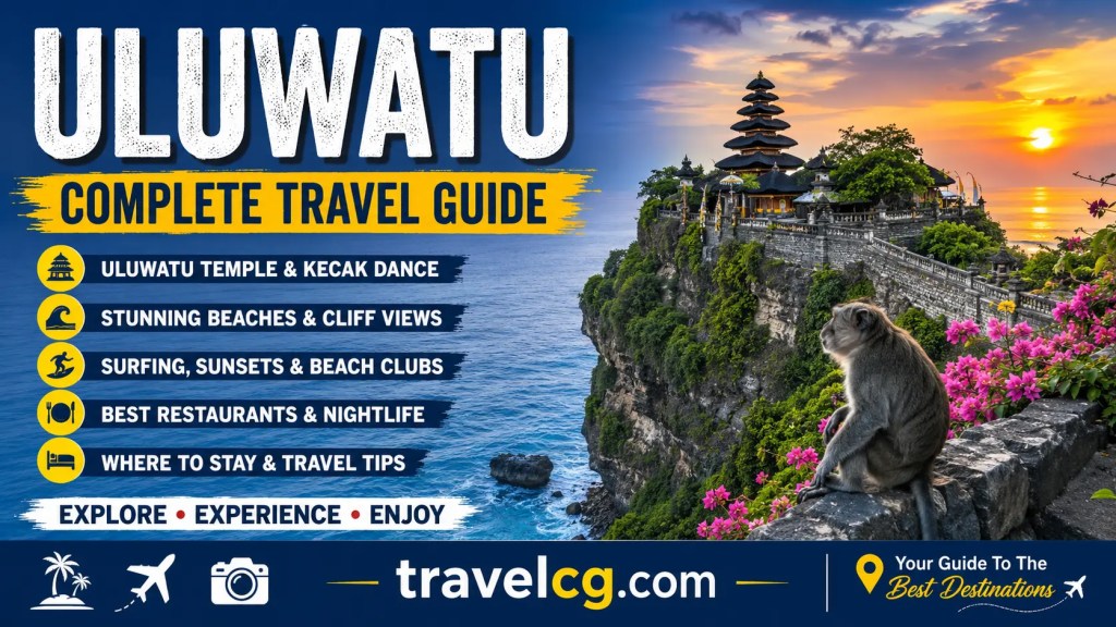 Uluwatu Travel Guide – Complete Guide to Exploring Uluwatu, Bali